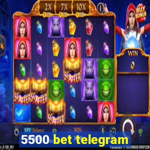 5500 bet telegram